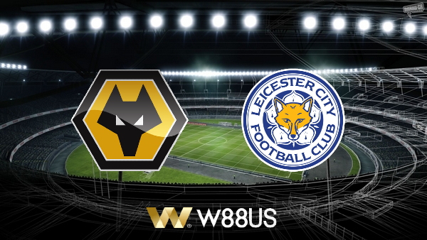 Soi kèo Wolves vs Leicester City, 21h00 ngày 07/02/2021