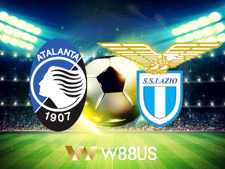 Soi kèo nhà cái W88 trận Atalanta vs Lazio – 23h00 – 23/10/2022