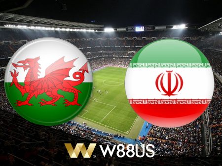 Soi kèo nhà cái W88 trận Wales vs Iran – 02h00 – 25/11/2022