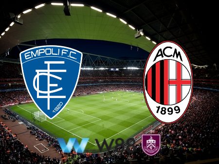 Soi kèo nhà cái Empoli vs AC Milan – 18h30 – 07/01/2024