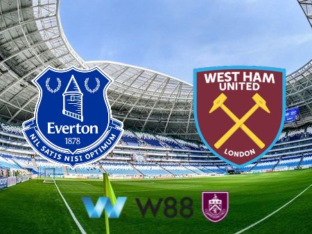 Soi kèo nhà cái Everton vs West Ham – 22h00 – 02/03/2024